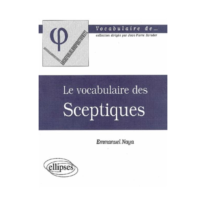 vocabulaire des sceptiques (Le)