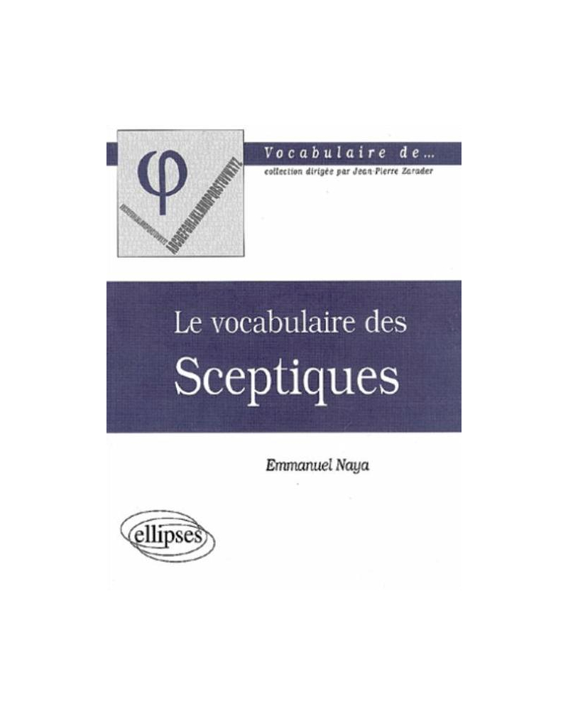 vocabulaire des sceptiques (Le)