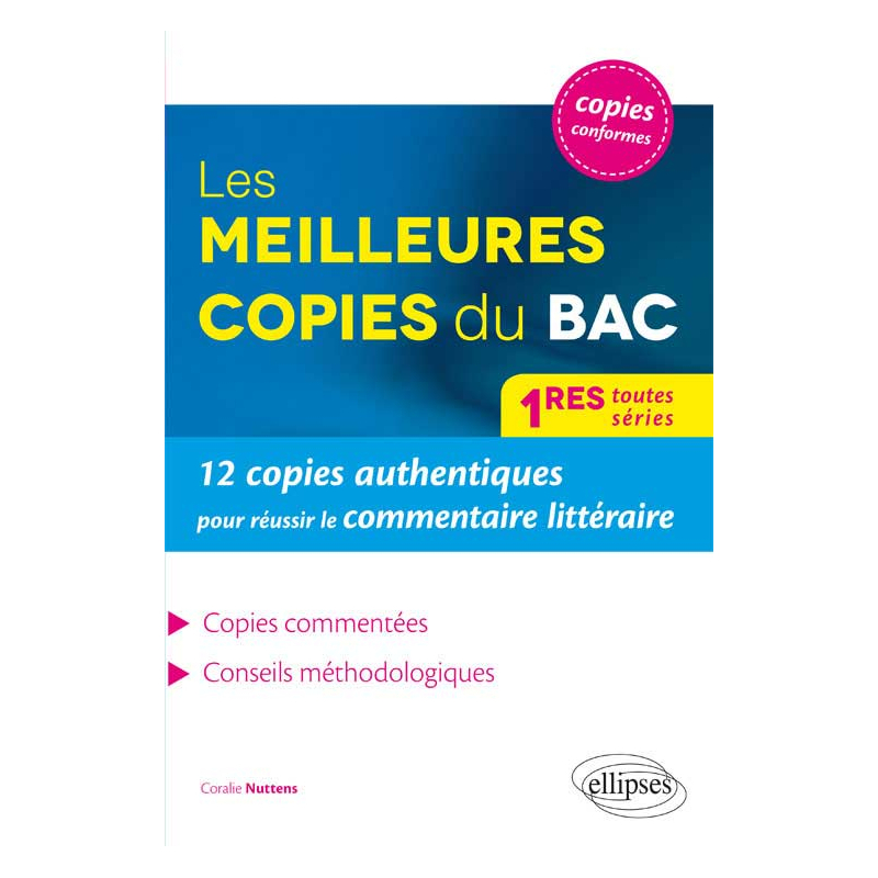 Les meilleures copies pour réussir le commentaire littéraire au BAC