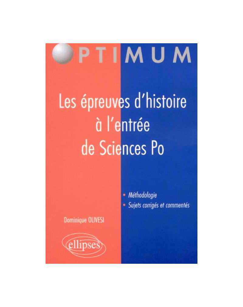 épreuves d'histoire à l'entrée de Sciences Po (Les)