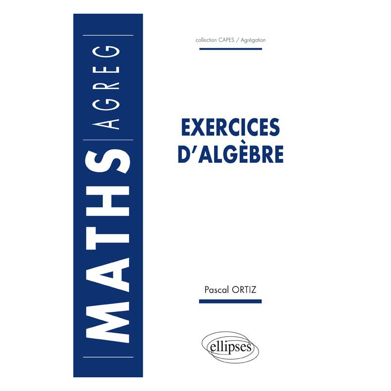 Exercices d'algèbre