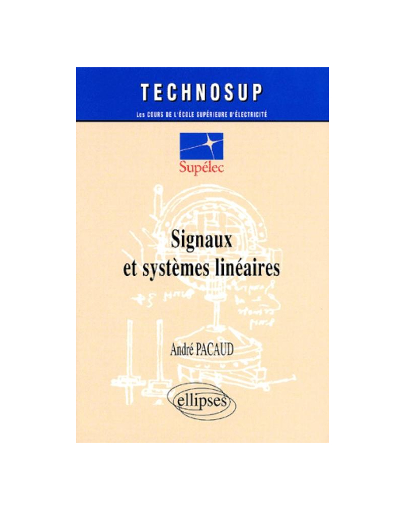 Signaux et systèmes linéaires - Niveau B