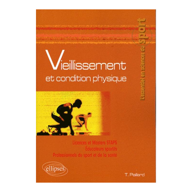 Vieillissement et condition physique
