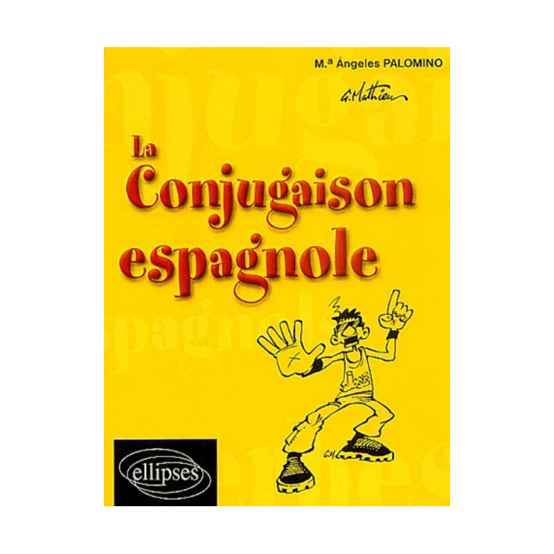 La conjugaison espagnole