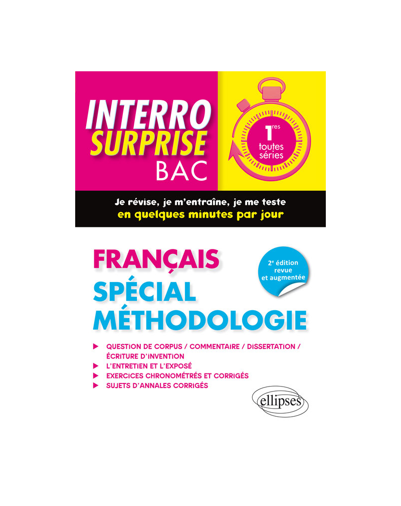 Français 1re toutes séries. Spécial méthodologie - 2e édition