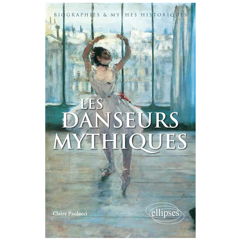 Les Danseurs mythiques