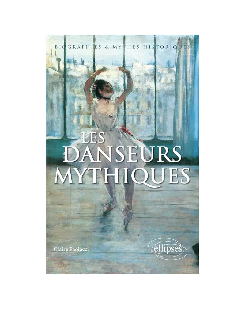 Les Danseurs mythiques