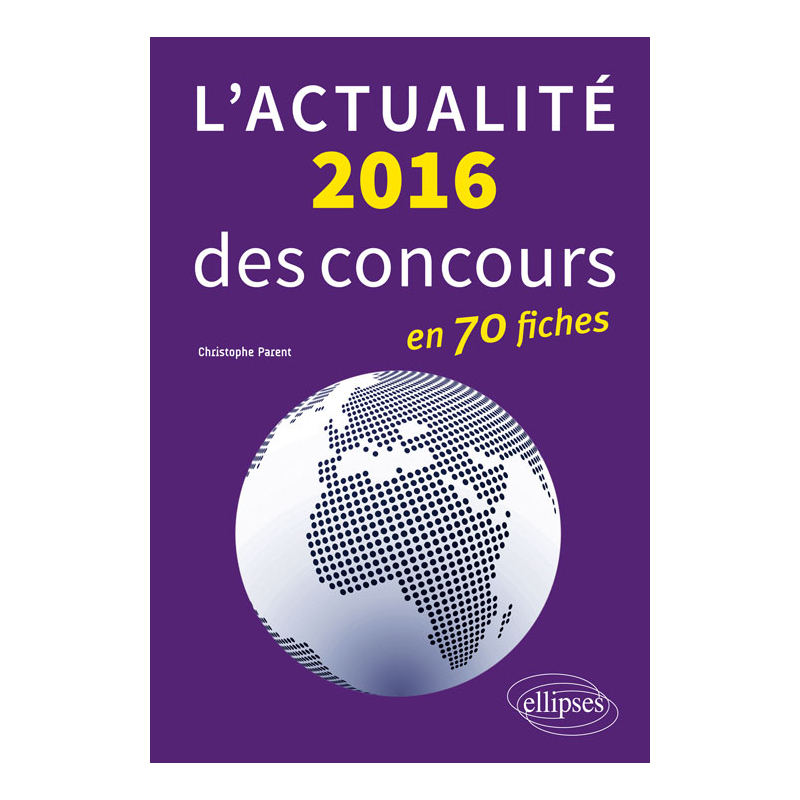 L’actualité 2016 des concours en fiches