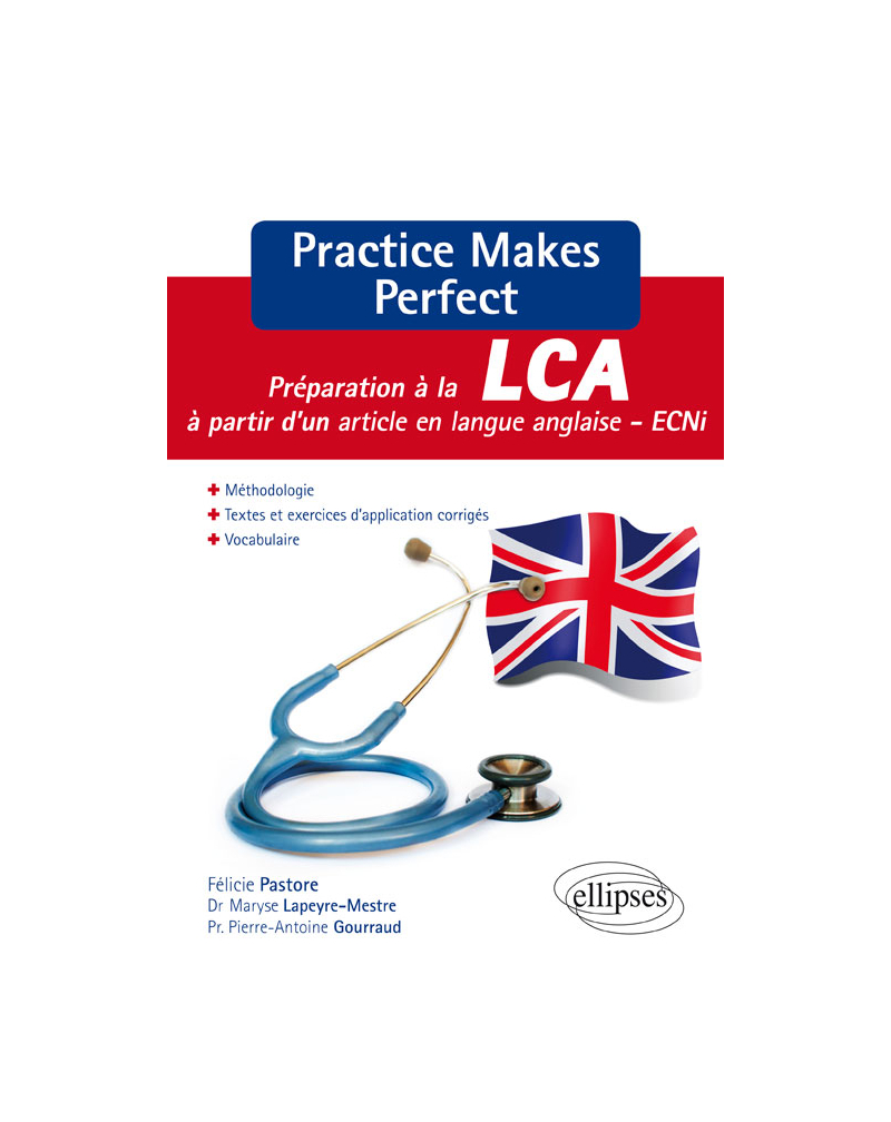 Practice Makes Perfect, Préparation à la LCA à partir d'un article en langue anglaise - ECNi