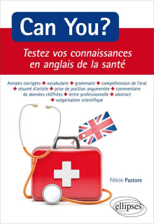 Can You ? Testez vos connaissances en anglais de la santé