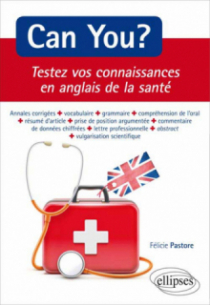 Can You ? Testez vos connaissances en anglais de la santé