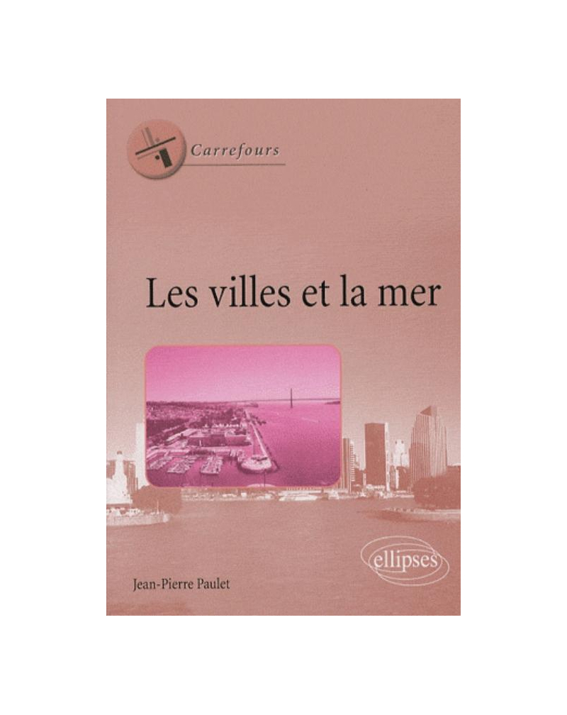 Les villes et la mer