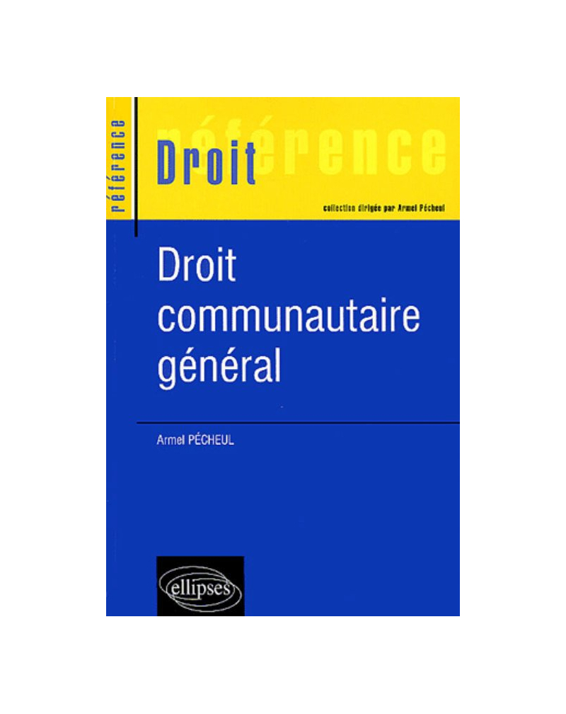 Droit communautaire général