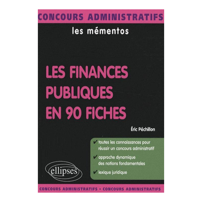 finances publiques en 90 fiches (Les)