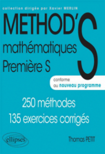 Mathématiques Première S - conforme au nouveau programme 2011