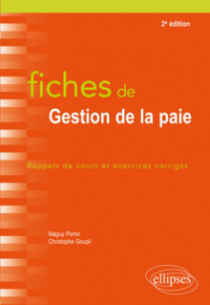 Fiches de gestion de la paie - 2e édition