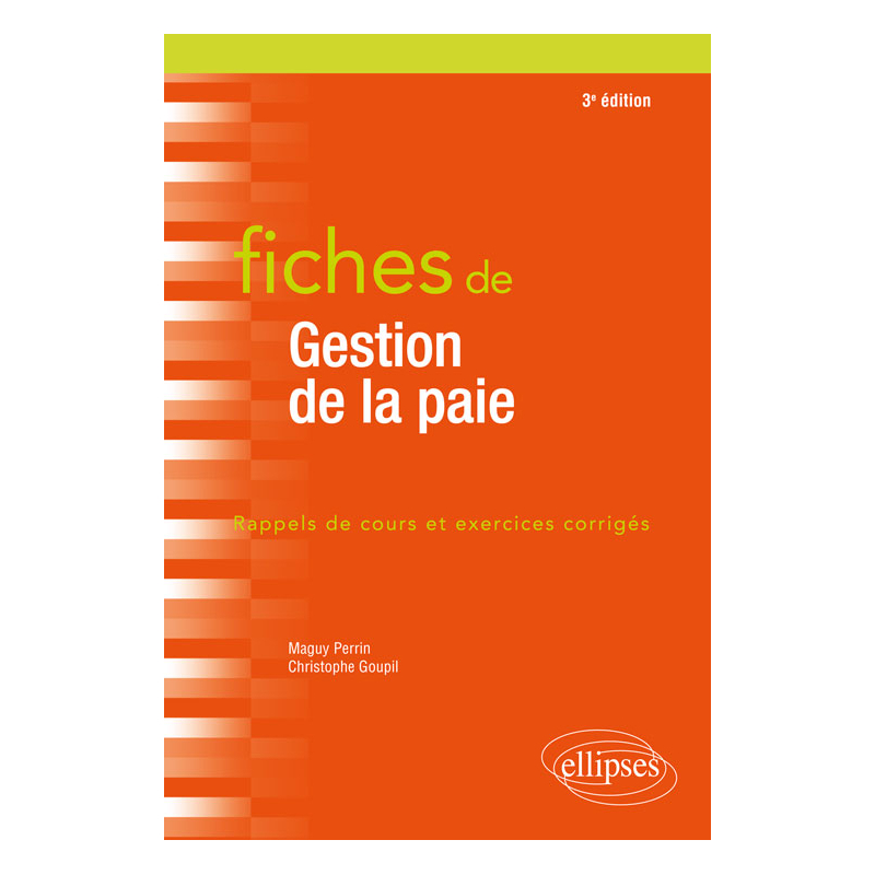 Fiches de Gestion de la paie - 3e édition