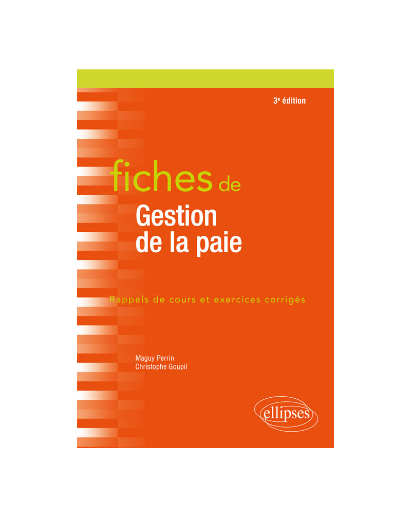 Fiches de Gestion de la paie - 3e édition