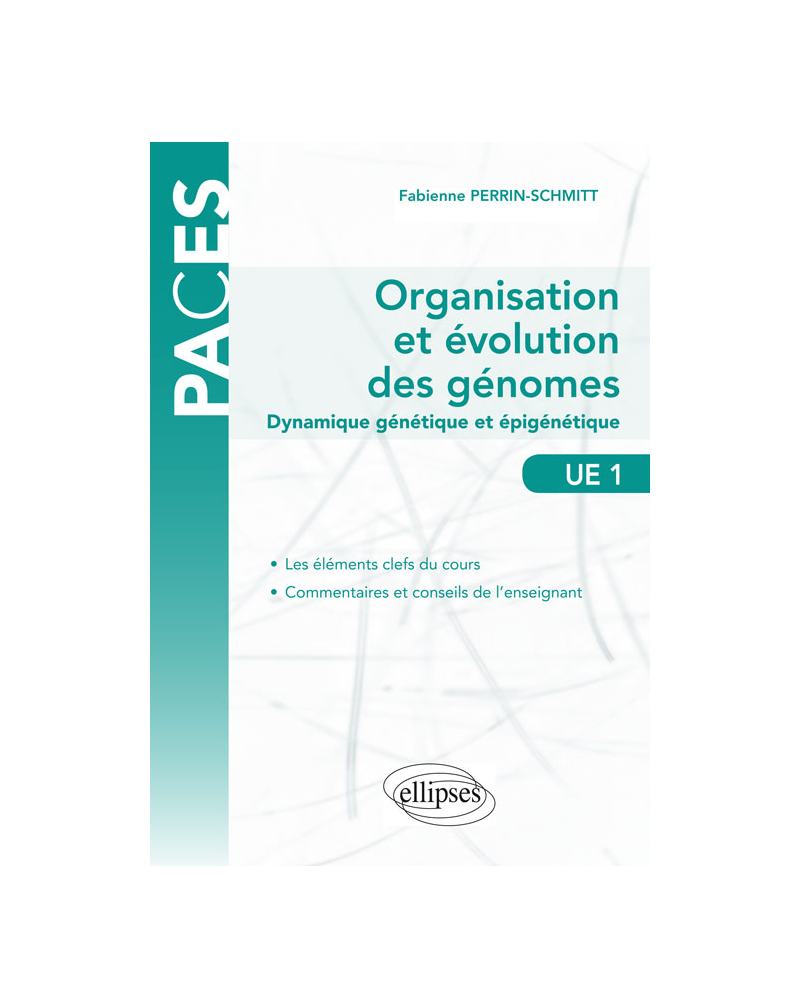 UE1 - Organisation et évolution des génomes - Dynamique génétique et épigénétique