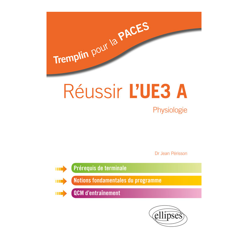 Physiologie - UE3 A