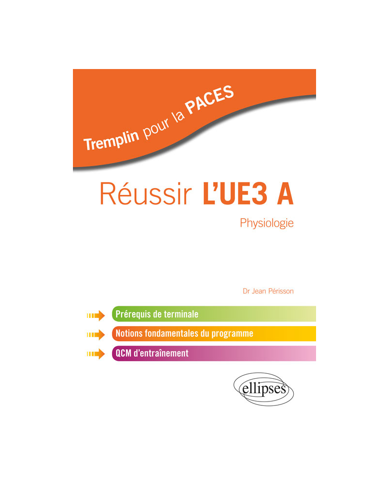 Physiologie - UE3 A