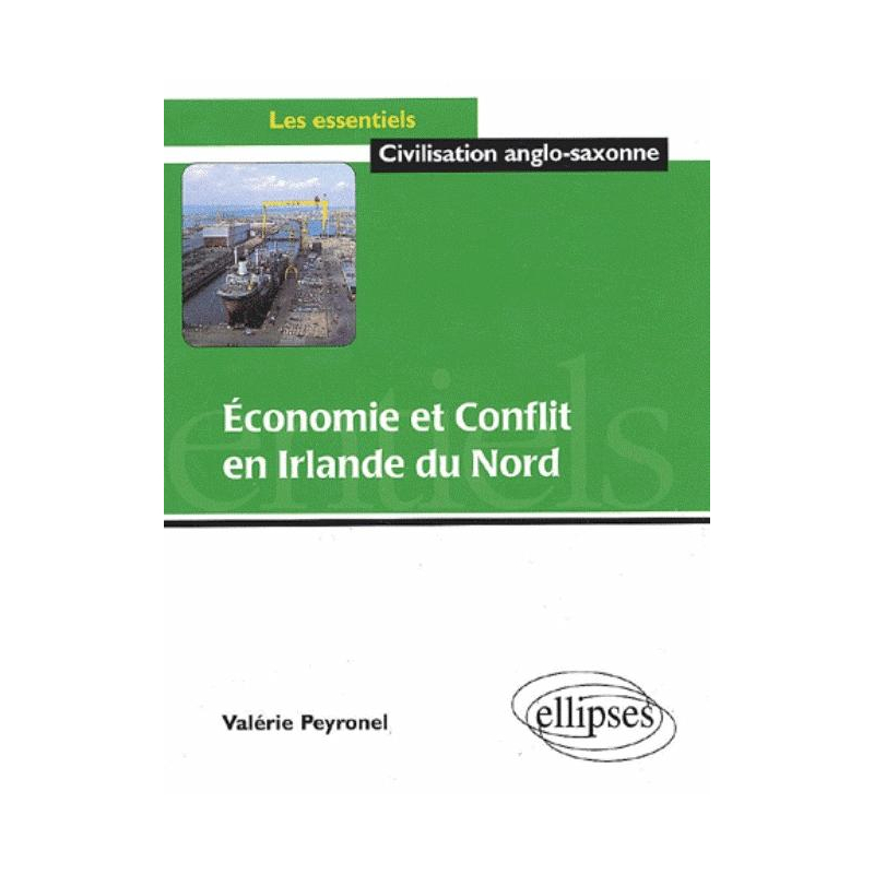 Economie et Conflit en Irlande du Nord