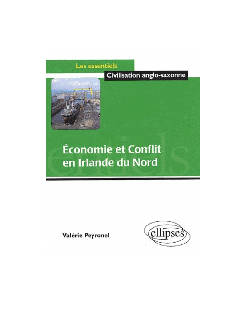 Economie et Conflit en Irlande du Nord