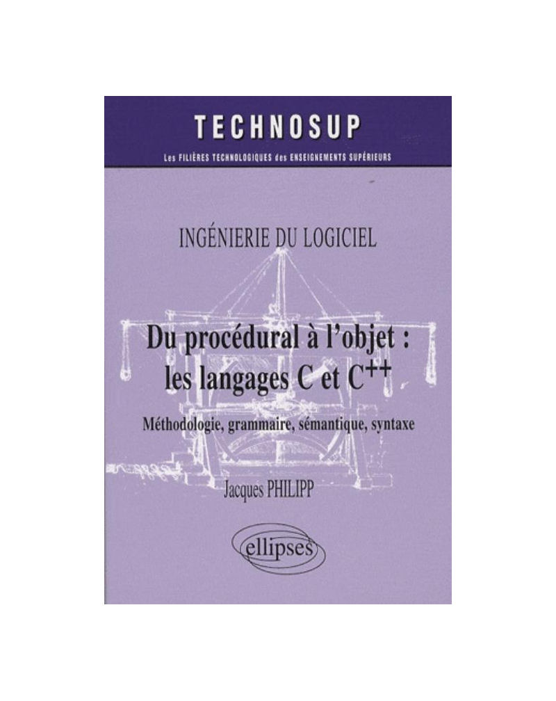 procédural à l'objet (Du) : les langages C et C++