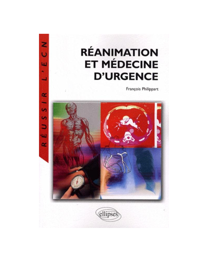 Réanimation et médecine d'urgence