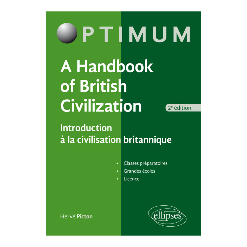 A Handbook of British Civilization - Introduction à la civilisation britannique - 2e édition