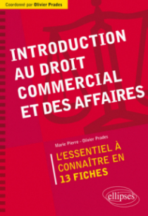 Introduction au droit commercial et des affaires