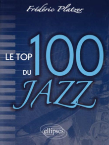 Le Top 100 du Jazz