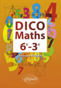 Dico Maths 6e-3e