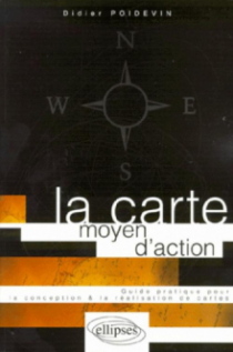 La carte, moyen d'action - Conception - réalisation