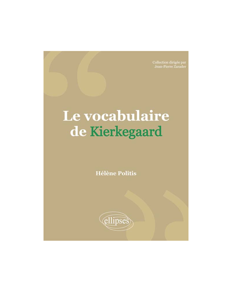 Le vocabulaire de Kierkegaard