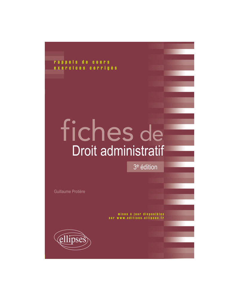 Fiches de droit administratif - 3e édition