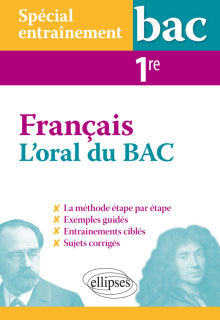 Spécial entraînement. L'oral du bac de français - Première