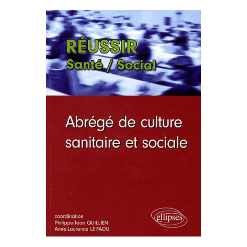 Abrégé de culture sanitaire et sociale