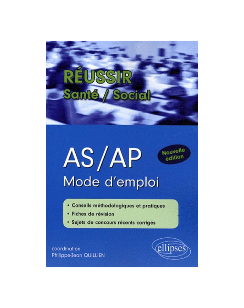 AS/AP. Mode d'emploi. Nouvelle édition
