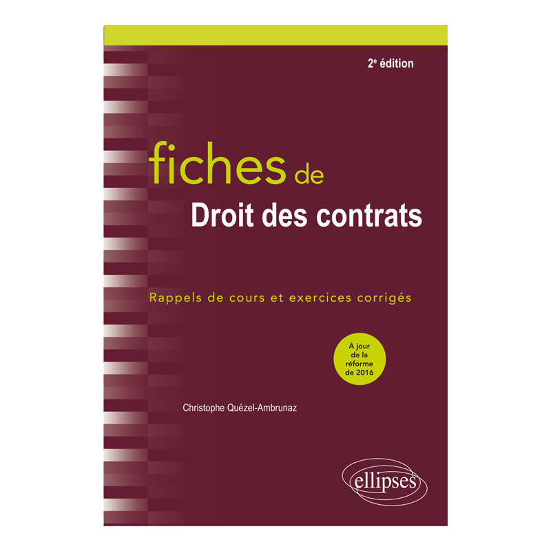 Fiches de Droit des contrats - 2e édition