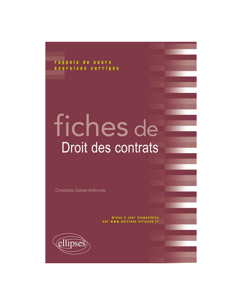 Fiches de Droit des contrats. Rappels de cours et exercices corrigés