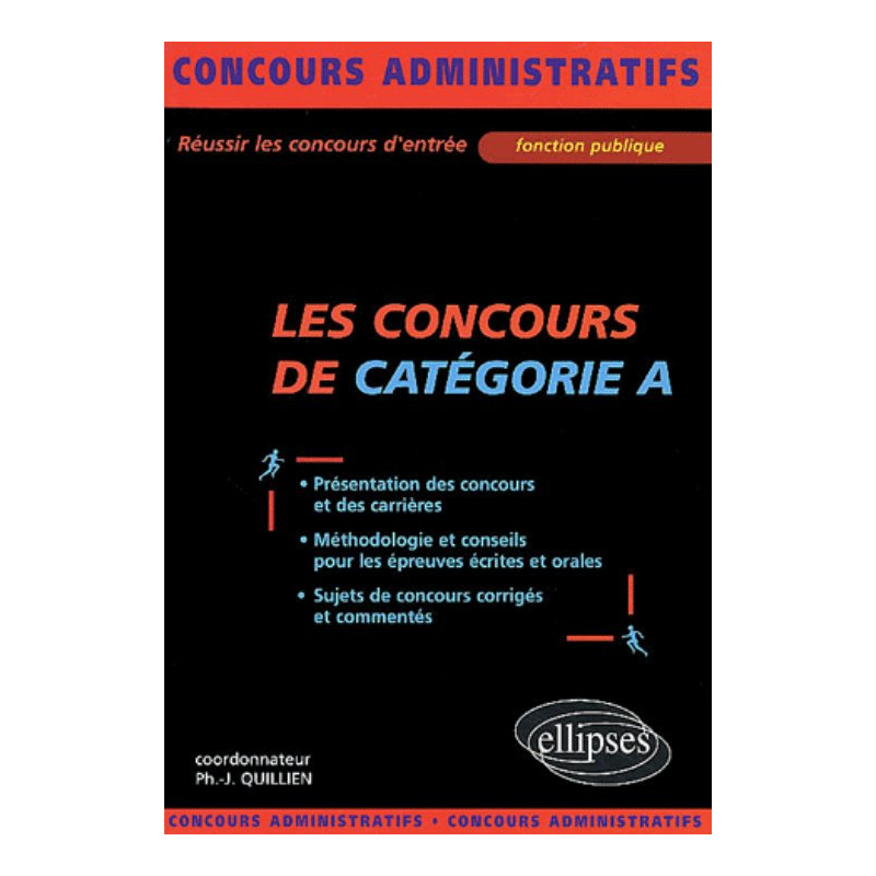 Les concours de catégorie A