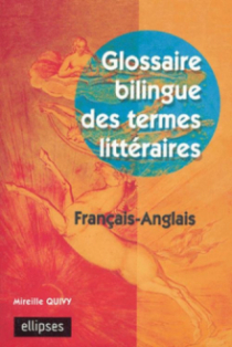 Glossaire bilingue des termes littéraires français-anglais