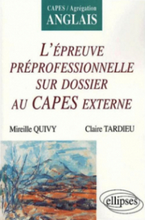 Anglais - L'épreuve préprofessionnelle sur dossier au CAPES externe