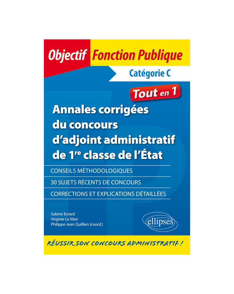 Annales corrigées du concours d’adjoint administratif de 1re classe de l’État