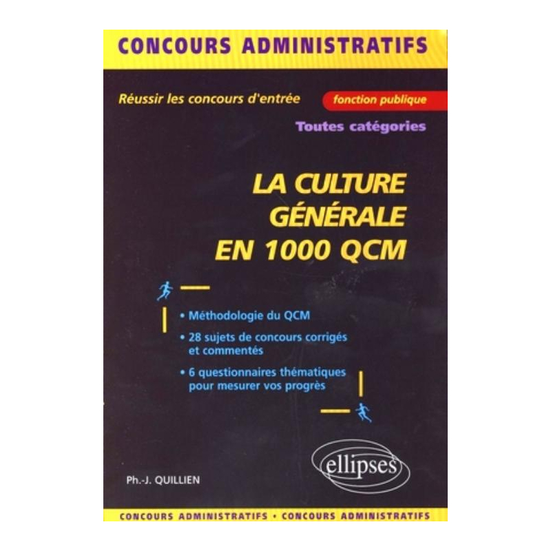 La culture générale en 1000 QCM