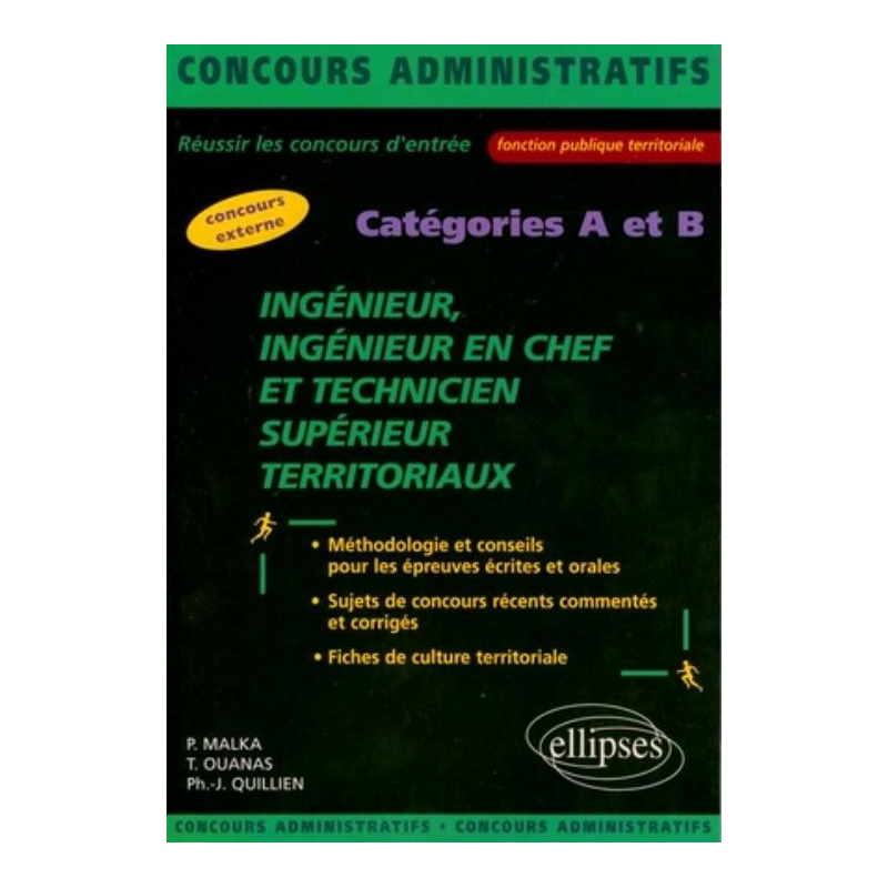 Ingénieur, ingénieur en chef et technicien supérieur territoriaux, Catégorie A et B