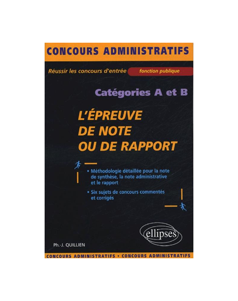 L'épreuve de note ou de rapport - catégories A & B