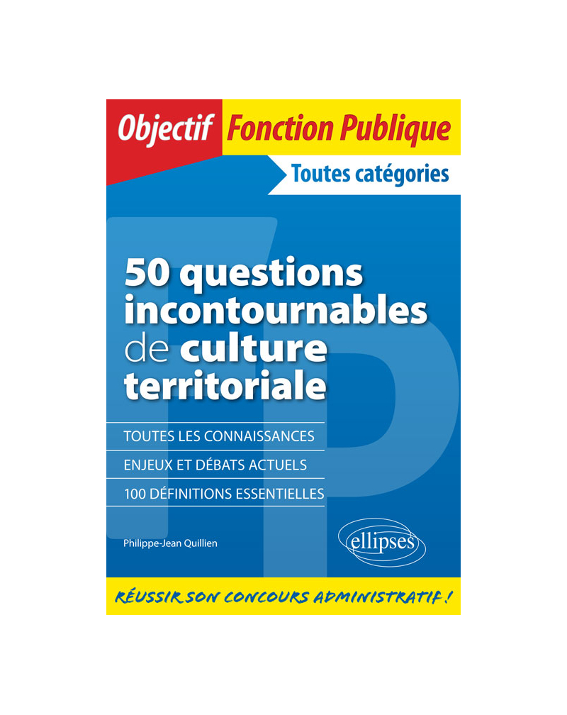 50 questions incontournables de culture territoriale