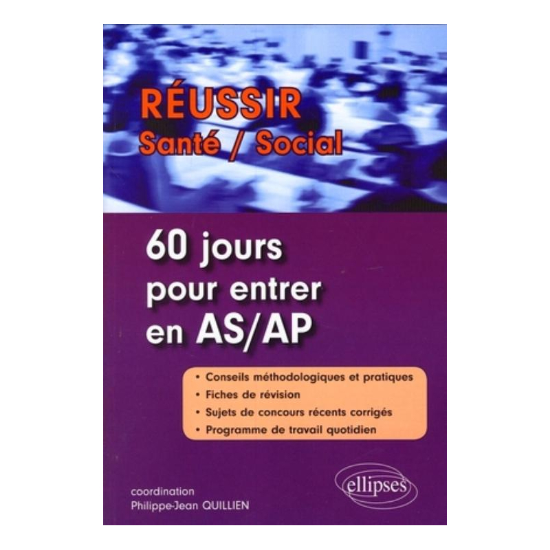 60 jours pour réussir le concours  AS/AP